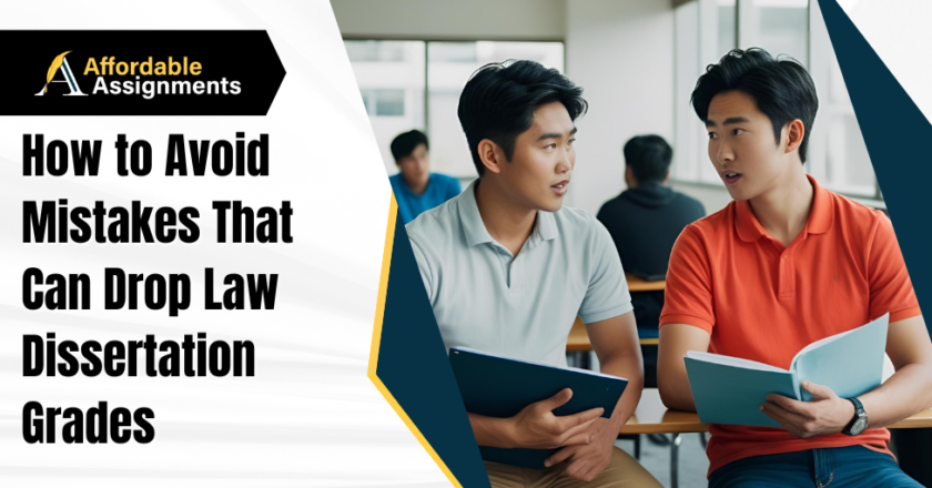 How to Avoid Mistakes That Can Drop Law Dissertation Grades